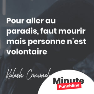 Pour aller au paradis, faut mourir mais personne n'est volontaire