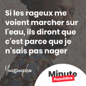 Si les rageux me voient marcher sur l'eau, ils diront que c'est parce que je n'sais pas nager
