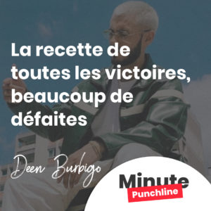 La recette de toutes les victoires, beaucoup de défaites