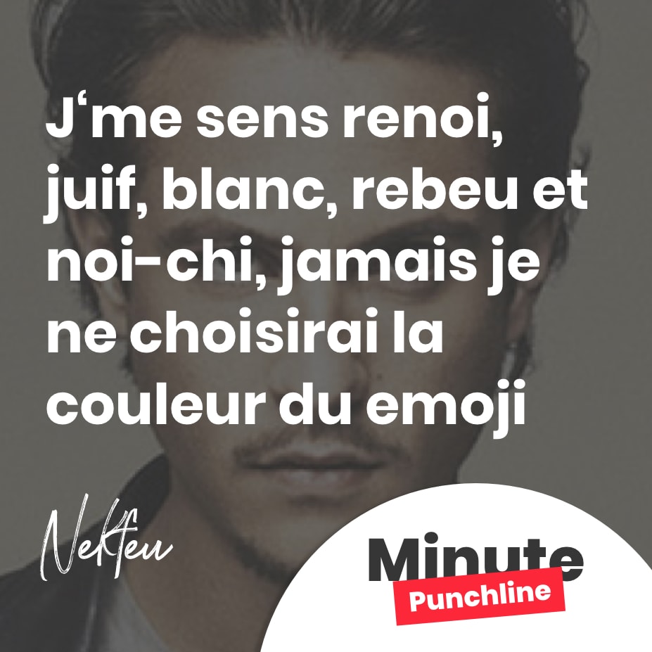 J‘me sens renoi, juif, blanc, rebeu et noi-chi, jamais je ne choisirai la couleur du emoji