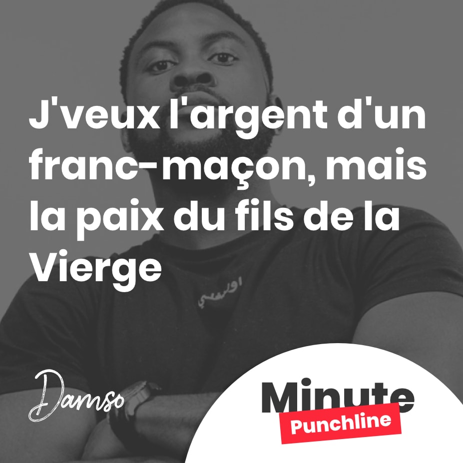 J'veux l'argent d'un franc-maçon, mais la paix du fils de la Vierge