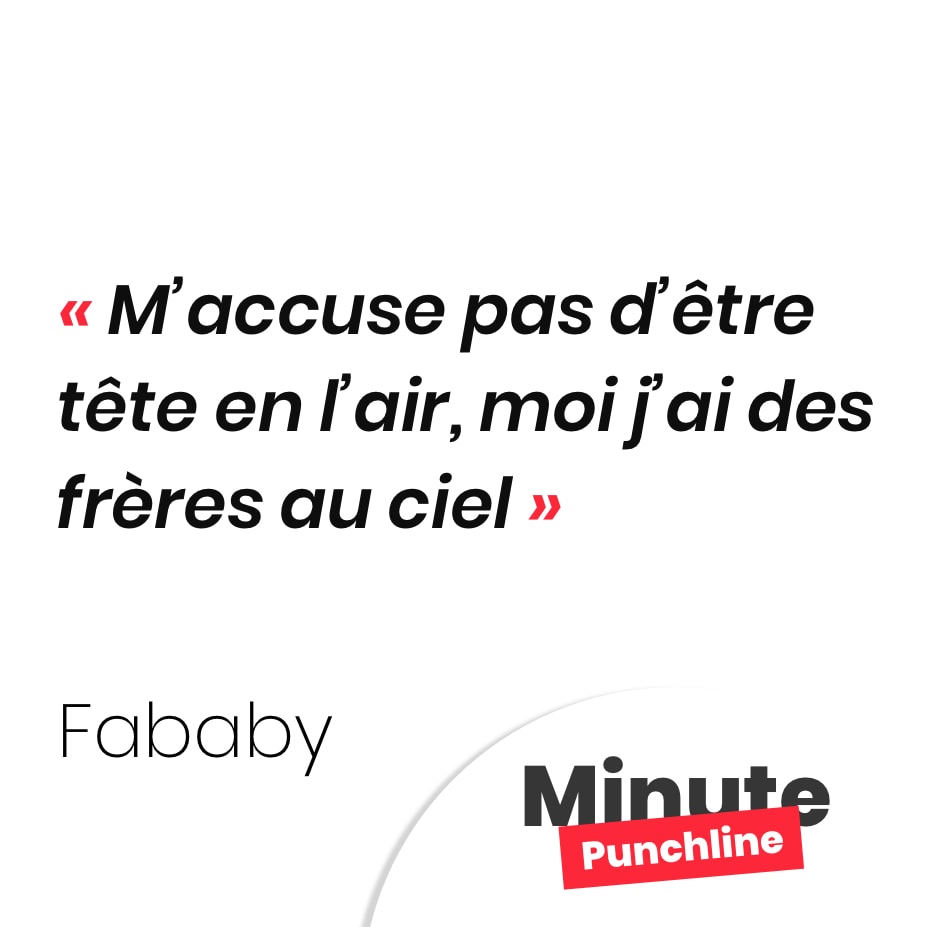 M’accuse pas d’être tête en l’air, moi j’ai des frères au ciel