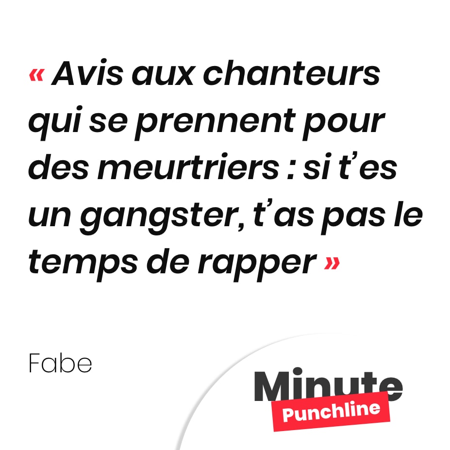 Avis aux chanteurs qui se prennent pour des meurtriers : si t’es un gangster, t’as pas le temps de rapper