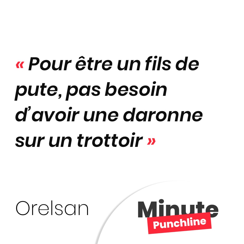 Pour être un fils de pute, pas besoin d’avoir une daronne sur un trottoir