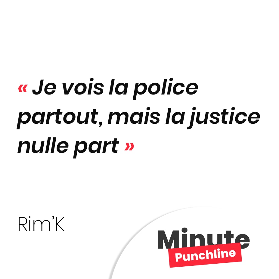 Je vois la police partout, mais la justice nulle part