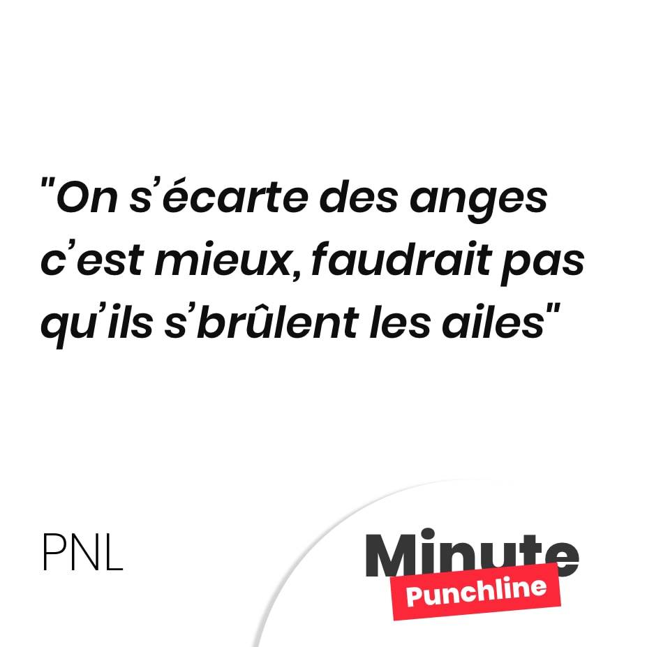 Punchline Pnl Les Meilleures Citations De Pnl
