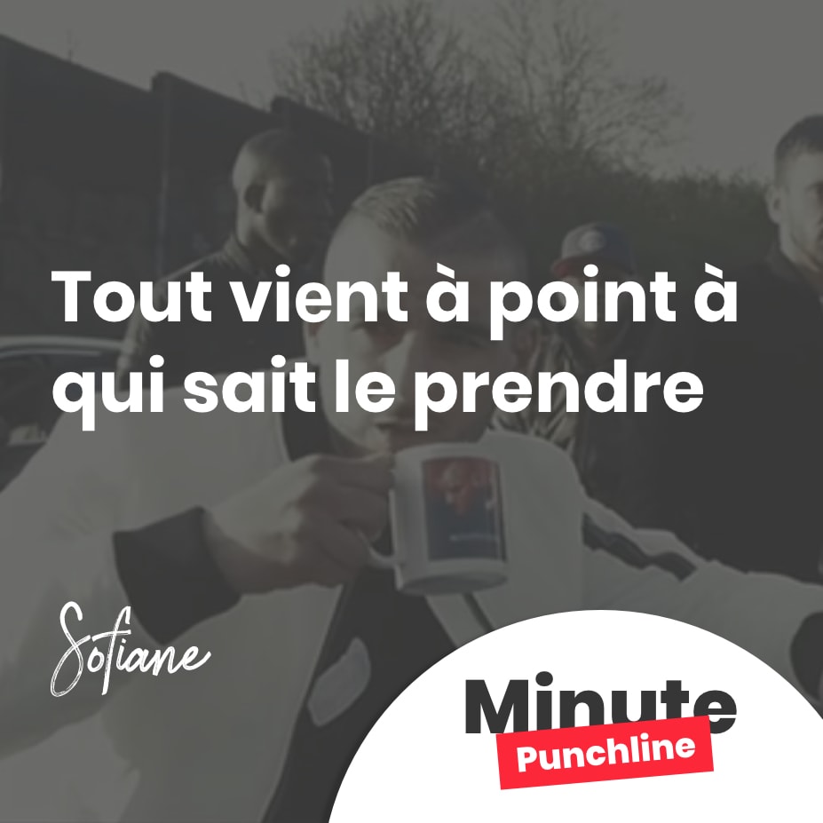 Tout viеnt à point à qui sait le prendre