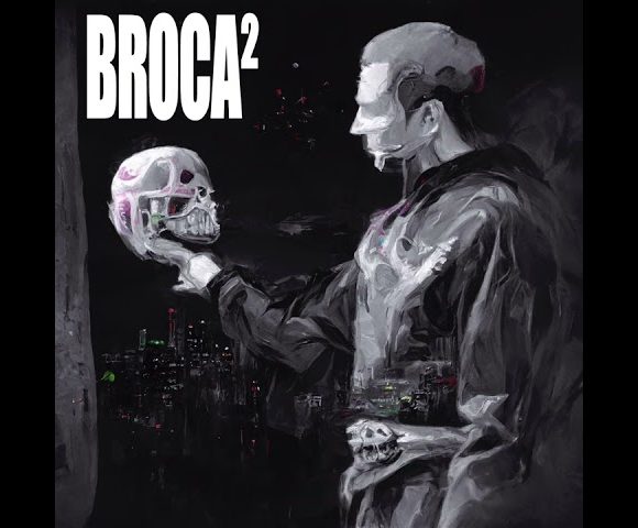 Durden – Broca²