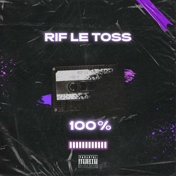 RIF LE TOSS – 100%